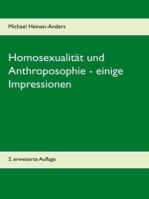 cover image of Homosexualität und Anthroposophie--einige Impressionen